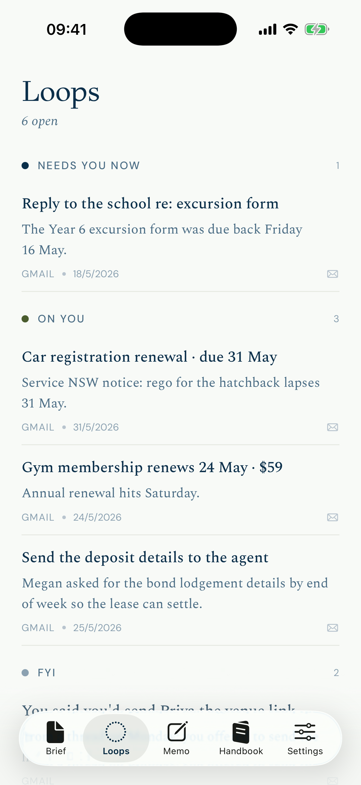 The Ariadot Loops screen on an iPhone, showing open loops grouped into Needs you now, On you, and FYI, each drawn from Gmail with a date.